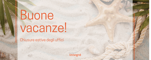 Chiusure estive degli uffici integr&eacute;